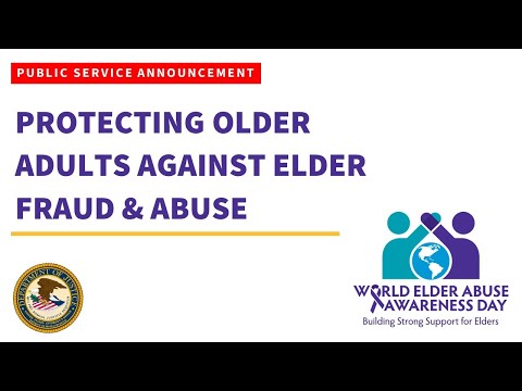 PSA: Protecting Older Adults Against Elder Fraud & Abuse
