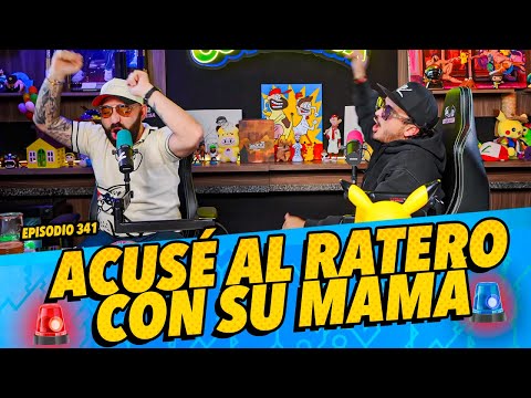 Episodio 341 - Acusé al ratero con su mamá