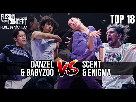 FUSION CONCEPT 2024 - TOP 18 - DANZEL & BABYZOO VS ENIGMA & SCENT