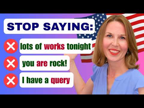 12 phrases native English speakers NEVER say