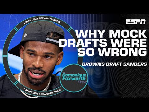 Explaining why mock drafts were so wrong about Shedeur Sanders | The Domonique Foxworth Show
