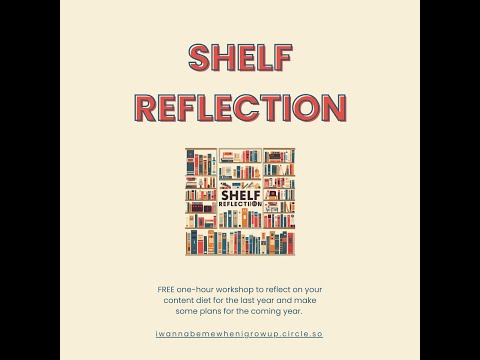 2026 Shelf Reflection Workshop