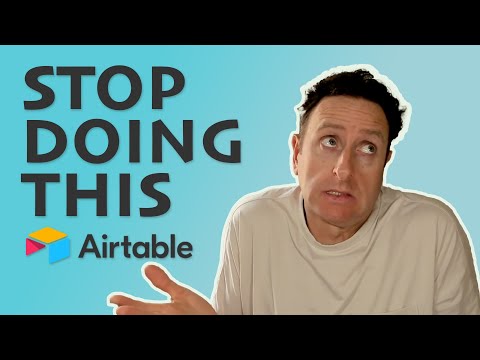 Top 5 Airtable Mistakes