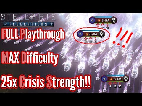 Stellaris | x25 CRISIS STRENGTH - FULL Playthrough!! Scion Origin Run!