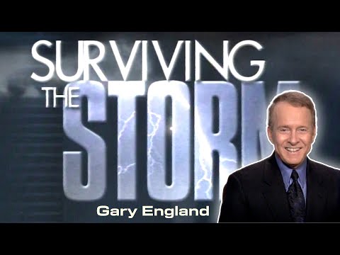 Surviving the Storm with Gary England