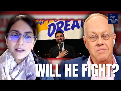 Will Zohran Empower or Betray the Working Class? (w/ Kshama Sawant) | The Chris Hedges Report