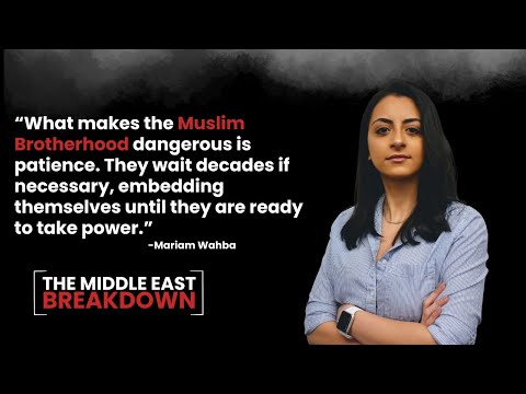 Inside the Muslim Brotherhood Network and the New US Crackdown With Mariam Whaba