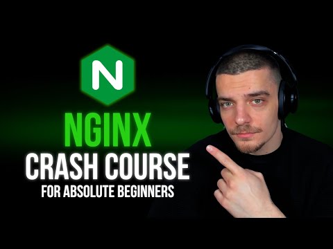 NGINX Crash Course: Web Server, Reverse Proxy & Load Balancer