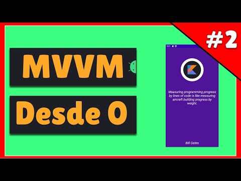MVVM en ANDROID 📐 [2021] 📐- Model View ViewModel - Clean Architecture, Retrofit 2 y corrutinas (#2)