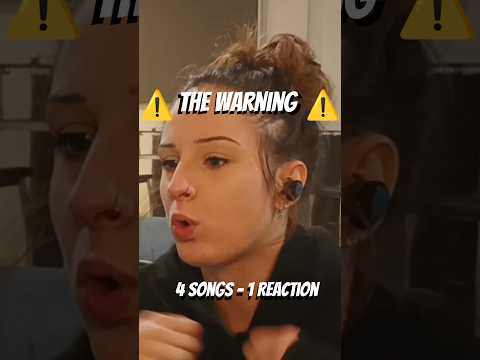 The Warning ⚠️ 4 Songs - 1 Reaction❤️🔥 #thewarning #reaction #music #rock #mexico