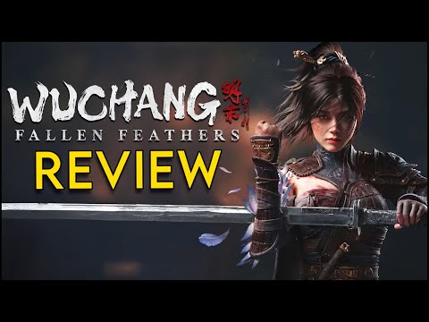 Wuchang: Fallen Feathers - Review