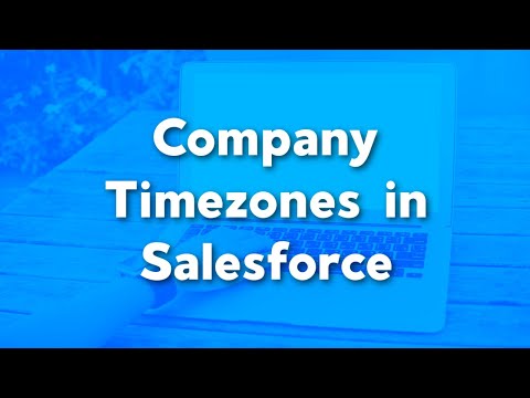 Change your Company Timezones in Salesforce | Company Settings in Salesforce | Salesforce Tutorial