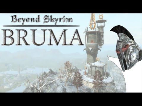 The Tales from BEYOND SKYRIM: BRUMA
