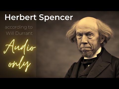 "Will Durant's Dive into the Philosophy of Herbert Spencer"