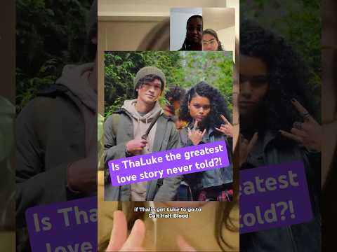 Is ThaLuke the greatest love story never told? #percyjacksonandtheolympians  #pjo  #lukecastellan