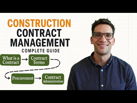 Construction Contract Management - COMPLETE Guide