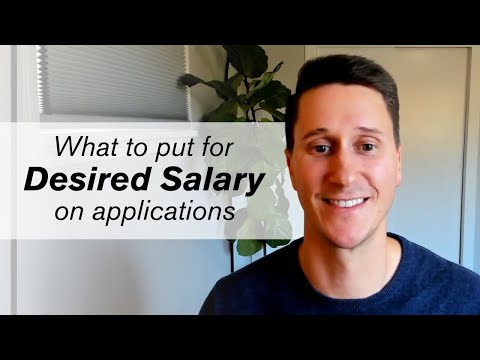 What to Put for Desired Salary on Application Forms | The Right Desired Salary Answer
