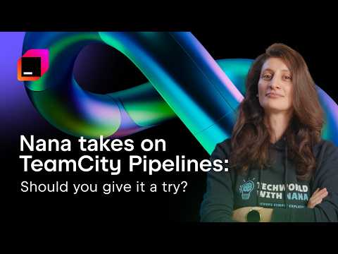 Nana’s Review of TeamCity Pipelines: Worth the Hype or Just Another Tool?