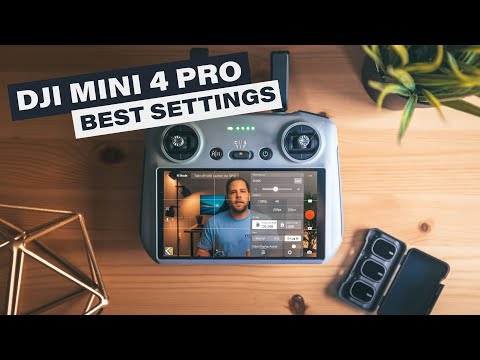 DJI Mini 4 Pro Setup Guide  |  Best Video and Photo Settings