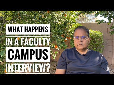 Ace the university campus interview for assistant professor or faculty job!