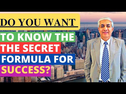 Do You Want To Know Secret Formula For Success ?