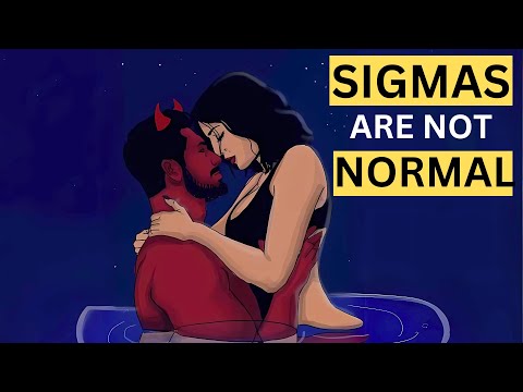 Why Sigma Males Are The Furthest Thing From Normal