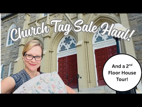 Church Tag Sale Haul & a Tour/Thrift with Me!