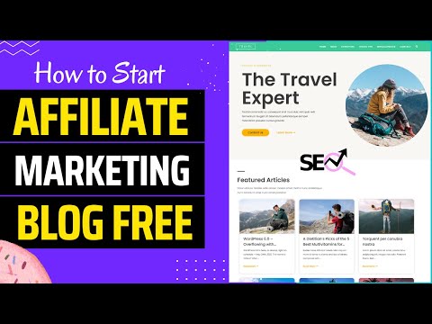 How to Start a FREE Money Making Affiliate Marketing BLOG with WordPress 2022