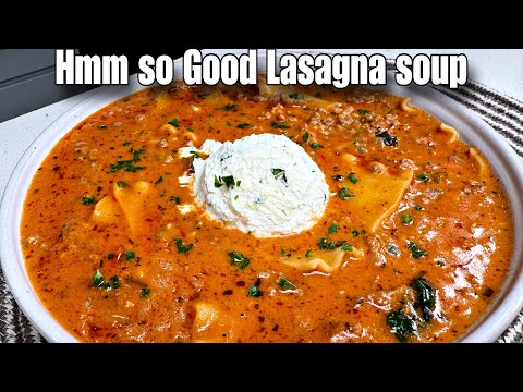 You've Been Making Lasagna Wrong! Try this Lasagna Soup EASY and Delicious 
