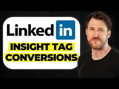 How To Setup LinkedIn Insight Tag + Conversion Tracking [2025]