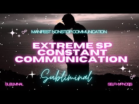 EXTREME SP CONSTANT COMMUNICATION (SUBLIMINAL)