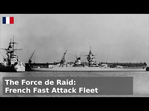 Force de Raid - France's Fast Capital Ship Fleet