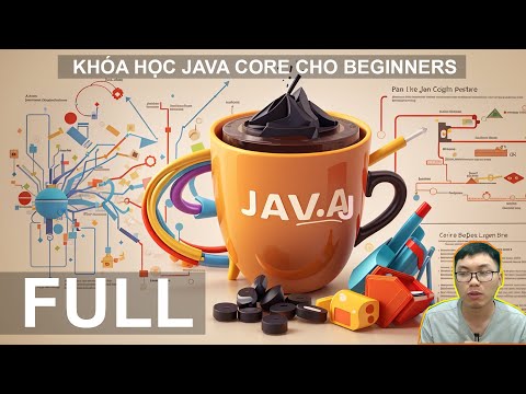 [FULL] Khóa Học Java Cơ Bản Từ A tới Z cho Beginner | Học Java Từ Số 0 với Hỏi Dân IT