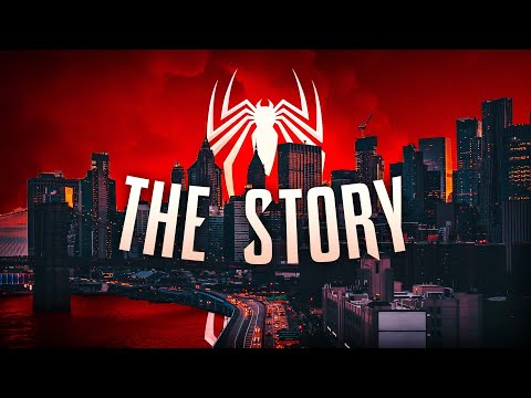 The Story of Marvel's Spider-Man