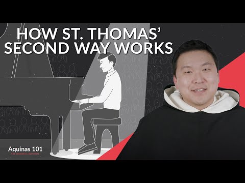 How St. Thomas Proves God's Existence Through Efficient Causality (Aquinas 101)