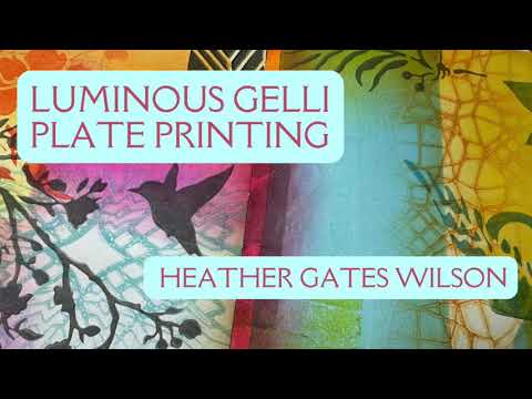 Luminous Gelli Printing