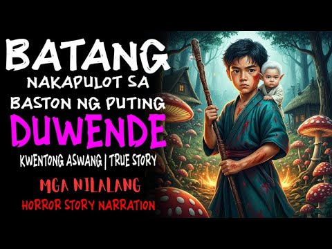 BATANG NAKAPULOT SA BASTON NG PUTING DUWENDE | Kwentong Aswang | True Story