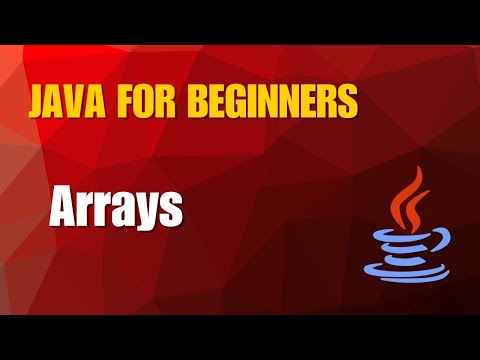 Java Tutorial 4- Arrays