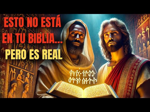 La Biblia Etíope REVELA la Verdadera Historia de JESÚS DE NAZARET — EN DETALLE