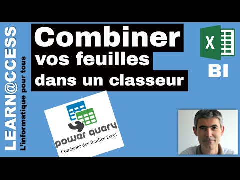 Excel - Comment Combiner vos Feuilles dans un Classeur Excel