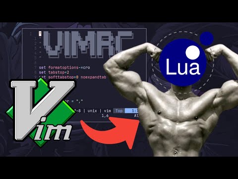 I rewrote my Vim config in Lua. Was it worth it?