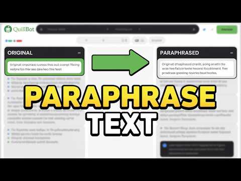 QuillBot Paraphrasing Tool Tutorial – Rewrite Any Text Easily