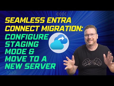 Seamless Entra Connect Migration: Configure Staging Mode & Move to a New Server