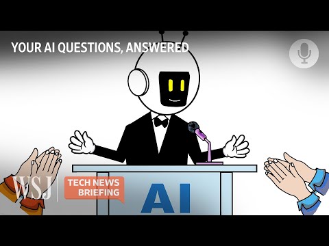 From AI Hallucinations to Befriending Chatbots: AI Questions, Answered | WSJ Tech News Briefing