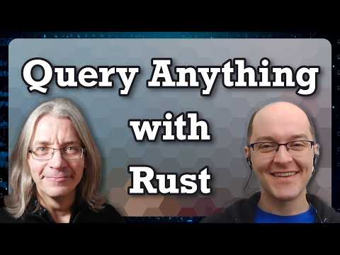 A Universal Query Engine in Rust (with Predrag Gruevski)