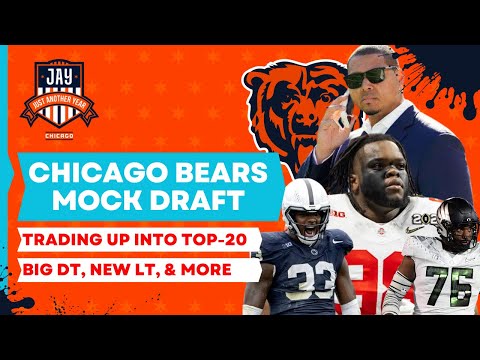 Bears TRADE UP To Land Top DT + Taking a LT Due To Trapilo's Latest Report.  MOCK DRAFT 4.0
