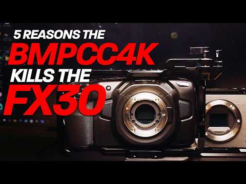 5 Reasons Why The Bmpcc4k Kills The FX30 In 2025