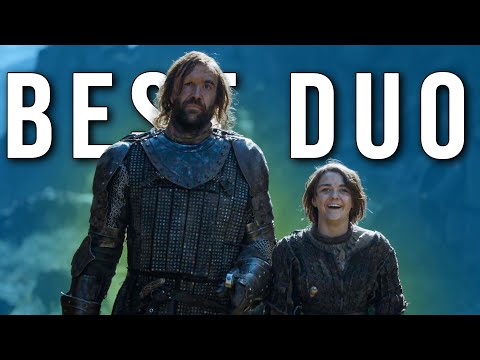 Why The Hound and Arya are the BEST DUO in GoT