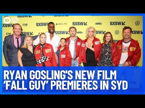 Ryan Gosling & Emily Blunt's New Film 'Fall Guy' Premieres In Sydney | 10 News First