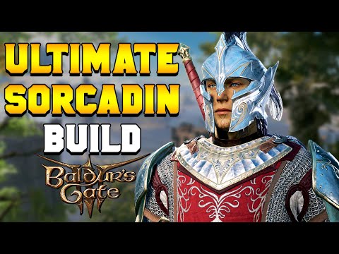 ULTIMATE SORCADIN (Paladin/Sorcerer) Build for Baldur's Gate 3